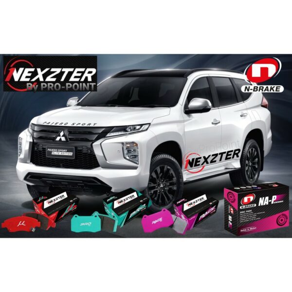 ผ้าเบรค NEXZTER For Pajero Sport 2008-2023 MUspec PROspec RACEspec และ NA-Perfomace ของแท้ ส่งไว ออกใบกำกับภาษีได้