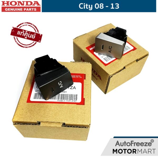 แท้ศูนย์   Honda City 08-13 สวิช AC ปิดเปิด น้ำยาแอร์ / คอมแอร์