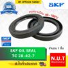 ซีลยาง SKF 28-42-7 Oil Seal TC NBR ออยซีล กันฝุ่น กันน้ำมันรั่วซึม ทนความร้อน (28X42X7)