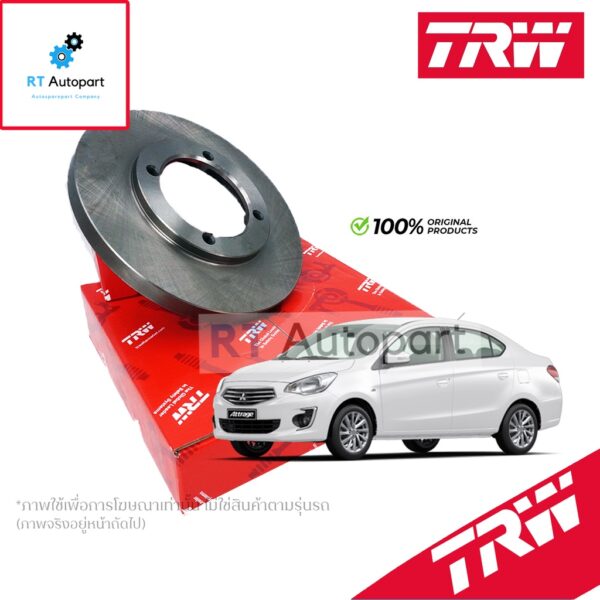 TRW (1แผ่น) จานดิสเบรกหน้า Mitsubishi Attrage ปี10-18 / จานดิสเบรค จานเบรก / DF8100