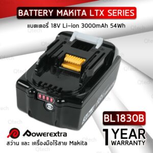 รับประกัน 1 ปี – แบตเตอรี่ Makita BL1830B / BL1850B 18V 3.0Ah. - 50Ah. แบต มากีต้า – Battery Li-ion for Makita