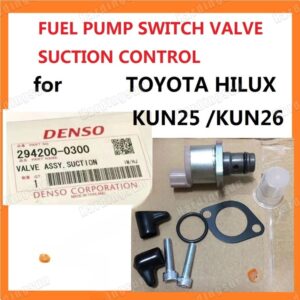 วาล์วควบคุมการดูดน้ํามันเชื้อเพลิง สําหรับ TOYOTA HILUX VIGO KUN25 KUN26 294200-0300 04226-0l030