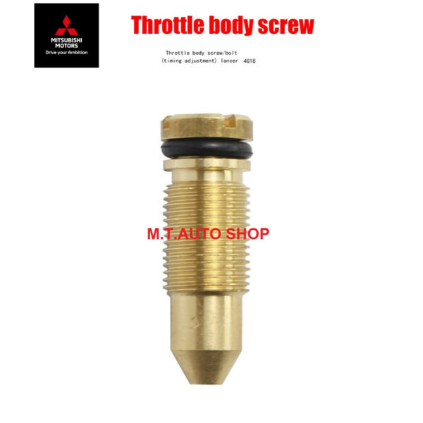 สกูร ตั้งรอบเดินเบา ลิ้นปีกผีเสื้อ Throttle Body Idle Adjustment Screw LANCER CEDIA/NEW LANCER 4G18 /4G15 /4G93/ 4G6