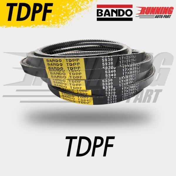 สายพาน BANDO TDPF 5500 TDPF 5510 TDPF 5520 TDPF 5530 TDPF 5540 TDPF 5550 TDPF 5560 TDPF 5570 TDPF 5580 TDPF 5590