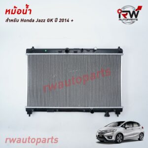 หม้อน้ำรถยนต์ HONDA JAZZ GK ปี2014-2020 (เกียร์ออโต้) *** รับประกันสินค้า 1 ปี***