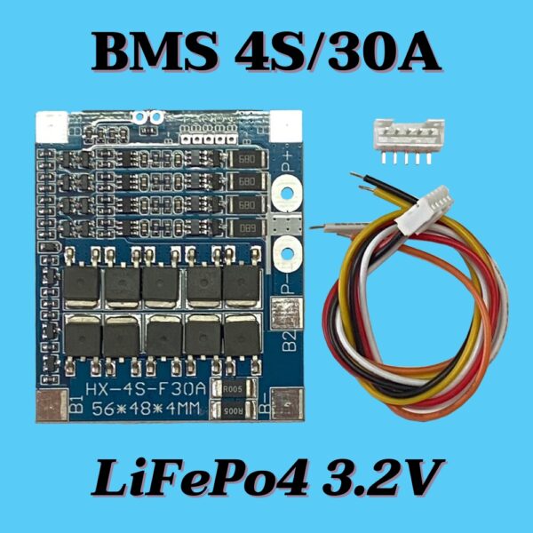 BMS 4S 30A  ระบบ 12V สำหรับ LiFePo4 3.2V และสำหรับ Li-Ion 3.7V