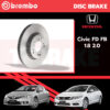 BREMBO จานเบรคหน้า จานเบรคหลัง จานเบรค  CIVIC FD '06-12