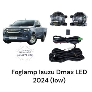 ไฟตัดหมอก Dmax 2024 2025 ตัวเตี้ย Foglamp ISUZU DMAX LOW LED